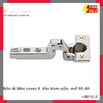 Bản Lề Trùm Nửa Metalla Mini A 110º Hafele 311.01.071