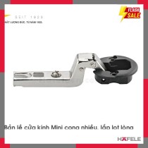 Bản Lề Lọt Lòng Metalla Mini A 95º Cửa Kính Hafele 311.01.075