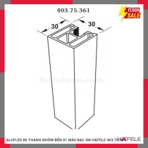 ALUFLEX 80 THANH NHÔM BÊN 51 MÀU BẠC 3M HÄFELE 403.75.361