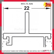 ALUFLEX 80 THANH CHE TƯỜNG MÀU BẠC 6M HÄFELE 403.75.426