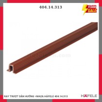 RAY TRƯỢT DẪN HƯỚNG =NHỰA HÄFELE 404.14.313