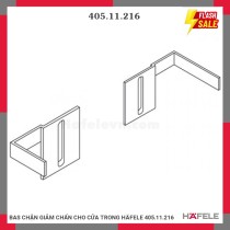 BAS CHẶN GIẢM CHẤN CHO CỬA TRONG HÄFELE 405.11.216