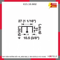 RAY DẪN HƯỚNG ĐÔI =KL,MÀU BẠC,2 .5M HÄFELE 415.10.802