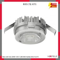 Đèn LED tròn 2090 12V/1.2W/30K Hafele 833.72.471