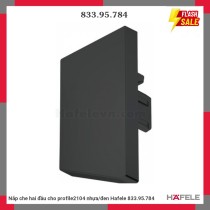 Nắp che hai đầu cho profile2104 nhựa/đen Hafele 833.95.784