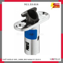 CHỐT KHÓA B 1895 , 24MM, BKS Hafele 911.53.014