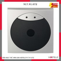 ĐẦU ĐỌC THẺ  WRU 200 HÄFELE 917.91.072