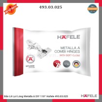 Bản Lề Lọt Lòng Metalla A DIY 110º Hafele 493.03.025