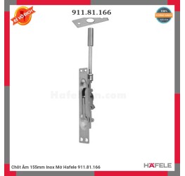 Chốt Âm 155mm Inox Mờ Hafele 911.81.166