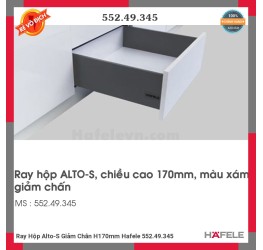 Ray Hộp Alto-S Giảm Chấn H170mm Hafele 552.49.345