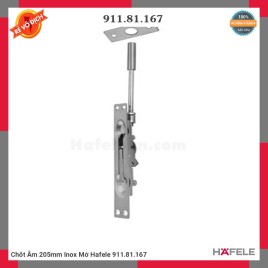 Chốt Âm 205mm Inox Mờ Hafele 911.81.167