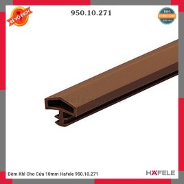 Đệm Khí Cho Cửa 10mm Hafele 950.10.271