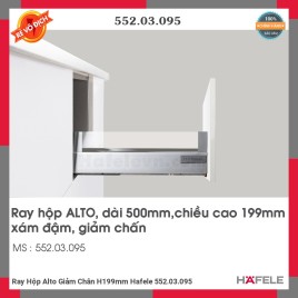 Ray Hộp Alto Giảm Chấn H199mm Hafele 552.03.095