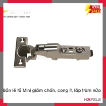 Bản Lề Trùm Nửa Metalla SM 95º Mini Hafele 311.04.441