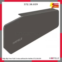 Nấp đậy Free Fold S màu anthracite Hafele 372.38.039