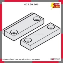 BỘ BAS LIÊN KẾT=KL,MẠ MÀU HÄFELE 403.50.966
