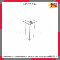ALUFLEX 80 THANH NHÔM BÊN 20 MÀU BẠC 3M HÄFELE 403.75.514