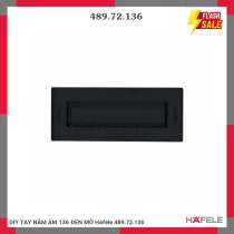 DIY TAY NẮM ÂM 136 ĐEN MỜ Hafele 489.72.136