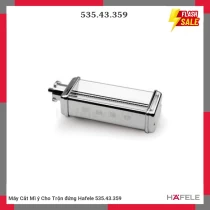 
Máy Cắt Mì ý Cho Trộn đứng Hafele 535.43.359