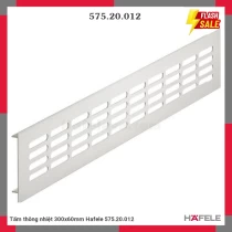 Tấm thông nhiệt 300x60mm Hafele 575.20.012