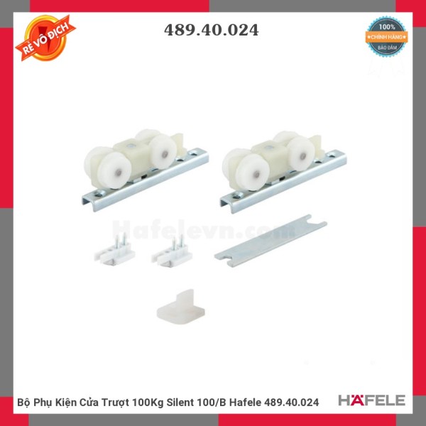 Bộ Phụ Kiện Cửa Trượt 100Kg Silent 100/B Hafele 489.40.024 Chính Hãng ...