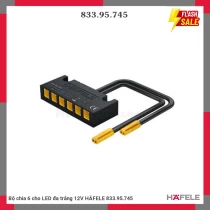 Bộ chia 6 cho LED đa trắng 12V HÄFELE 833.95.745