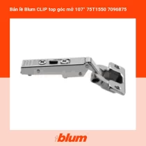 Bản lề Blum CLIP top góc mở 107° 75T1550 7096875