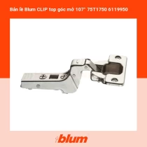 Bản lề Blum CLIP top góc mở 107° 75T1750 6119950