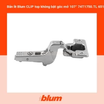 Bản lề Blum CLIP top không bật góc mở 107° 74T1750.TL 6510373