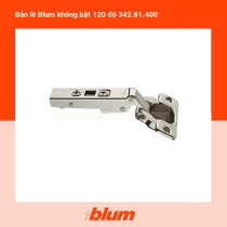 Bản lề Blum không bật 120 độ 342.81.400