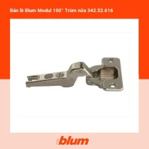 Bản lề Blum Modul 100° Trùm nửa 342.52.616