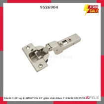 Bản lề CLIP top BLUMOTION 95° giảm chấn Blum 71B9650 9526904