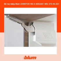 Bộ tay nâng Blum AVENTOS HK-S 20K2A01 MS: 372.94.321