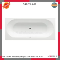 Bồn Tắm Âm Hình Bầu Dục Nagoya 1500 Hafele 588.79.601