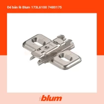 Đế bản lề Blum 173L6100 7480175