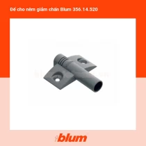 Đế cho nêm giảm chấn Blum 356.14.520