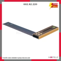 THƯỚC EKE 250MM Hafele 002.82.220