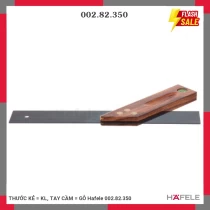THƯỚC KẺ = KL, TAY CẦM = GỖ Hafele 002.82.350