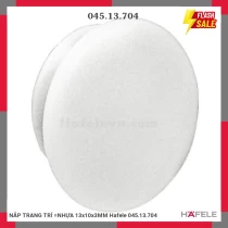 NẮP TRANG TRÍ =NHỰA 13x10x3MM Hafele 045.13.704