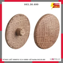 VỎ BỌC LKẾT MINIFIX 15 D=18MM =GỖ Hafele 045.30.400