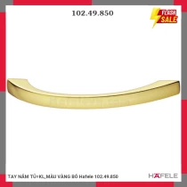 TAY NẮM TỦ=KL,MÀU VÀNG BÓ Hafele 102.49.850