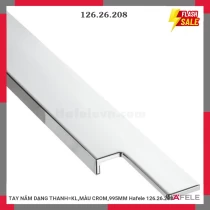 TAY NẮM DẠNG THANH=KL,MÀU CROM,995MM Hafele 126.26.208