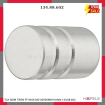 TAY NẮM TRÒN FF INOX MƠ 20X30MM Hafele 134.88.602
