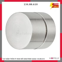 TAY NẮM TRÒN FF INOX MỜ 28X27MM Hafele 134.88.610