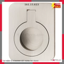TAY NẮM TỦ 47X60MM=SẮT Hafele 161.15.613
