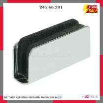 ĐẾ THÉP KẸP KÍNH 40X15MM Hafele 245.66.201