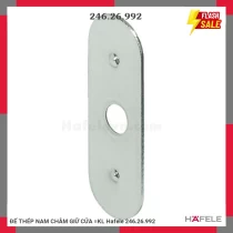 ĐẾ THÉP NAM CHÂM GIỮ CỬA =KL Hafele 246.26.992