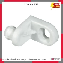 BAS LIÊN KẾT MẶT HẬU =NHỰA TRẮNG Hafele 260.13.758