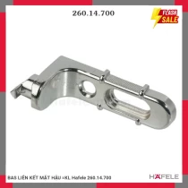 BAS LIÊN KẾT MẶT HẬU =KL Hafele 260.14.700