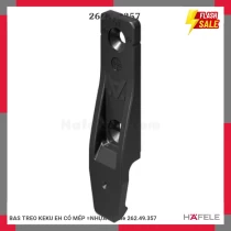 BAS TREO KEKU EH CÓ MÉP =NHỰA Hafele 262.49.357